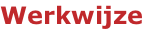 Werkwijze
